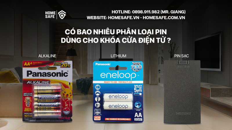 3 Phân loại pin dùng cho khóa cửa điện tử
