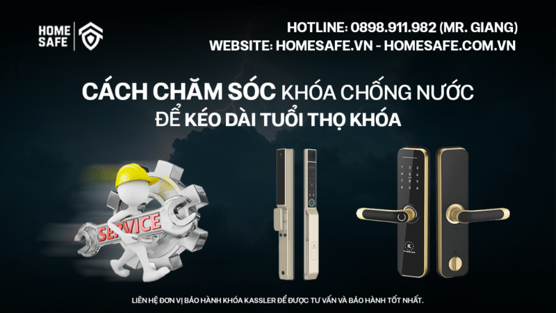 Cách chăm sóc khóa chống nước
