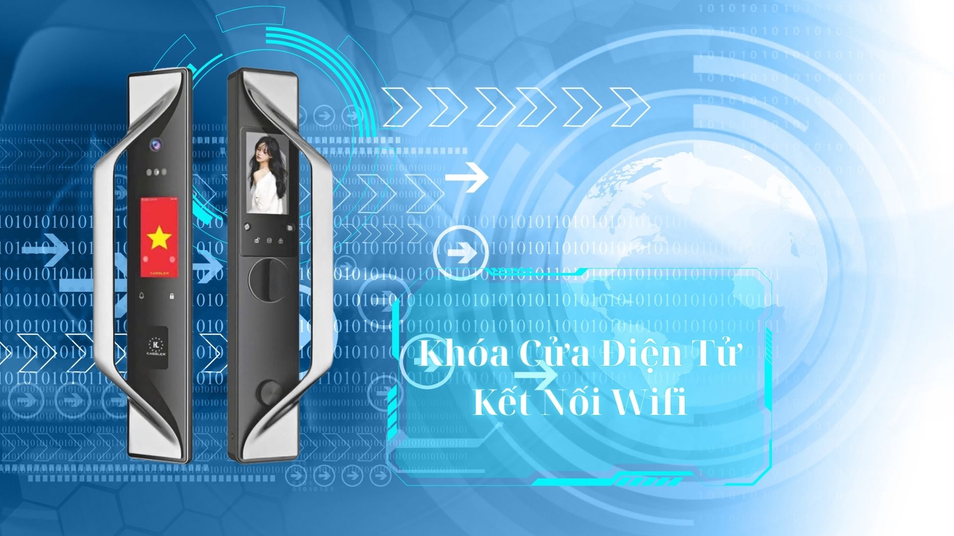 Khóa Cửa Điện Tử Kết Nối Wifi – Quản Lý Mọi Lúc Mọi Nơi Qua Smartphone