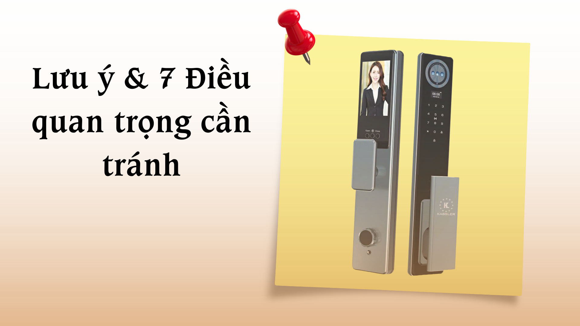 Mua Khóa Cửa Thông Minh Cần Lưu Ý Gì? – 7 Điều Phải Biết Trước Khi Xuống Tiền